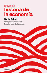 BREVISIMA HISTORIA DE LA ECONOMIA