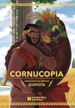 CORNUCOPIA. ANTOLOGÍA GAY ERÓTICA
