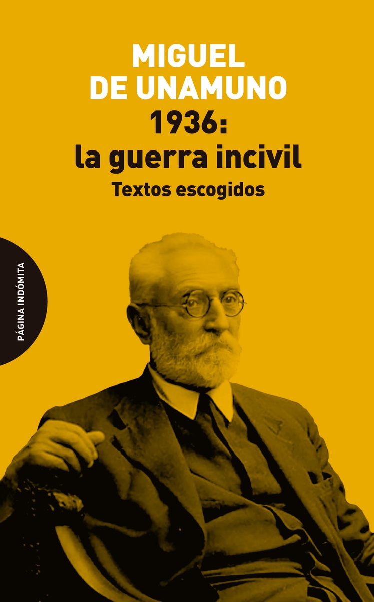 1936. LA GUERRA INCIVIL. TEXTOS ESCOGIDOS