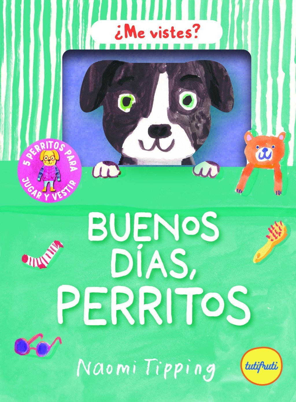 BUENOS DÍAS, PERRITOS. ME VISTES?