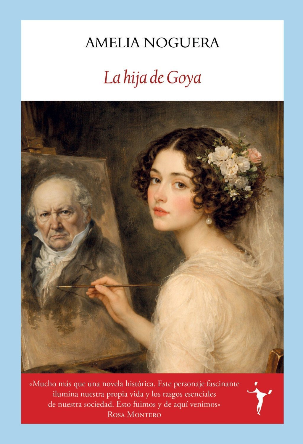 HIJA DE GOYA, LA