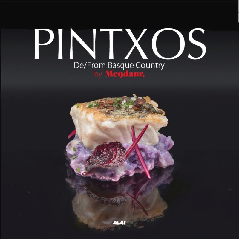 PINTXOS DE/ FROM BASQUE COUNTRY BY MENDAUR