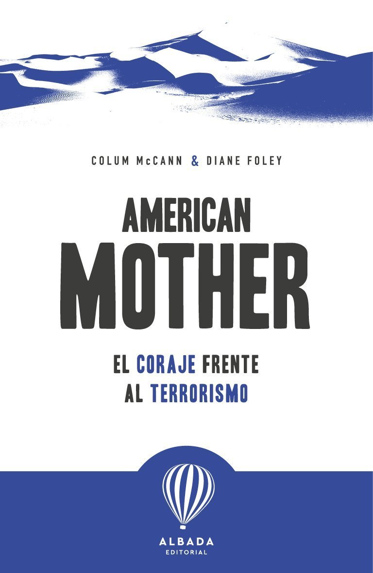 AMERICAN MOTHER. EL CORAJE FRENTE AL TERRORISMO