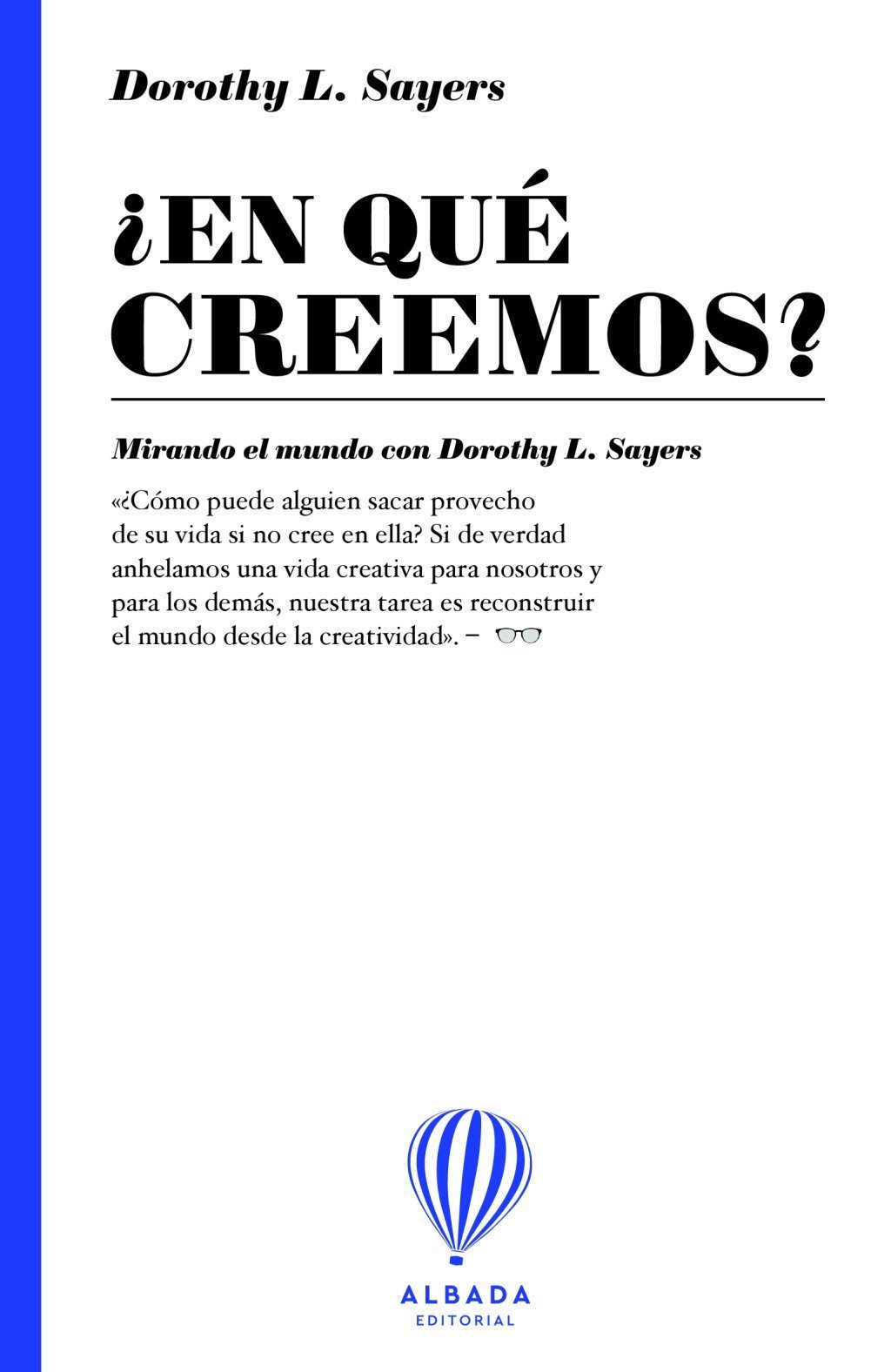 EN QUÉ CREEMOS? MIRANDO EL MUNDO CON DOROTHY L. SAYERS