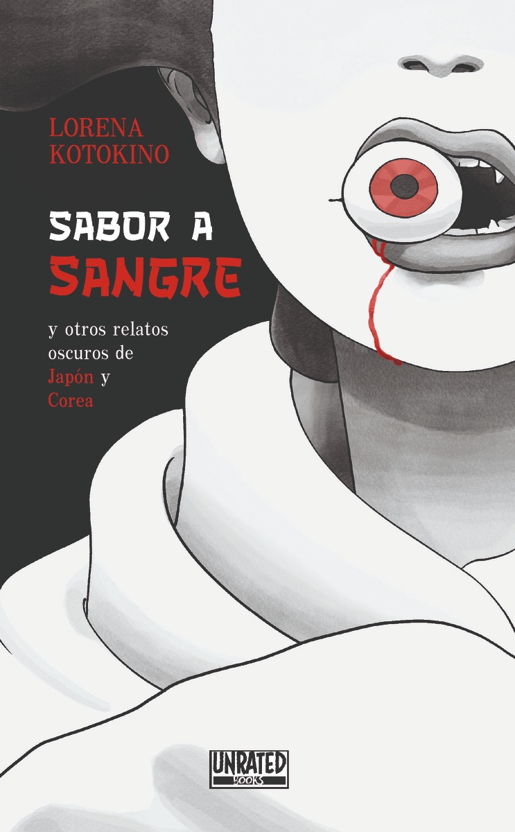 SABOR A SANGRE Y NOTROS RELATOS DE JAPON Y COREA